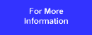 More Information